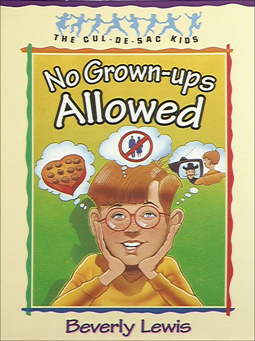 Title details for No Grown-ups Allowed by Beverly Lewis - Available